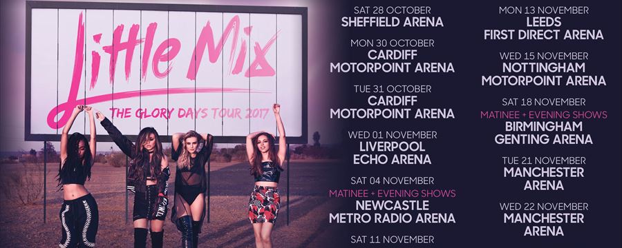 Little Mix Glory Days Tour 2017 Gigs And Tours News