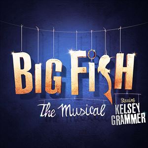 Big Fish The Musical Big Fish The Musical