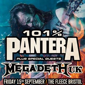 101% Pantera + Megadeth UK 101% Pantera + Megadeth UK