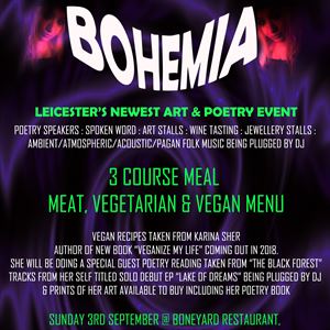 BOHEMIA (Poetry & Arts Event with 3 course meal) BOHEMIA (Poetry & Arts Event with 3 course meal)