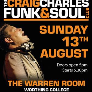 Craig Charles Funk & Soul Club Worthing Craig Charles Funk & Soul Club Worthing
