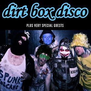 Dirt Box Disco 8th Anniversary Show Dirt Box Disco 8th Anniversary Show