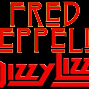 Fred Zeppelin + Dizzy Lizzy Fred Zeppelin + Dizzy Lizzy