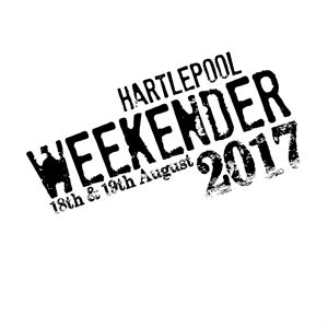 Hartlepool Weekender 2017 Hartlepool Weekender 2017