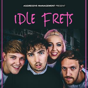 IDLE FRETS LIVE AT RECORD JUNKEE SHEFFIELD IDLE FRETS LIVE AT RECORD JUNKEE SHEFFIELD