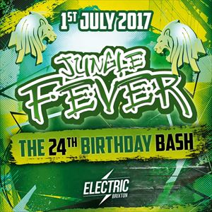 Jungle Fever 24th Birthday Bash Jungle Fever 24th Birthday Bash