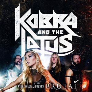 Kobra And The Lotus Plus Brutai Kobra And The Lotus Plus Brutai