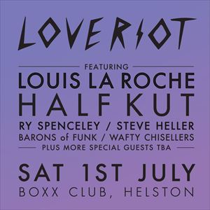 LOVE RIOT ft. HALF KUT & Special Guests LOVE RIOT ft. HALF KUT & Special Guests