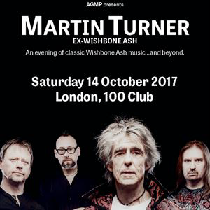 MARTIN TURNER EX-WISHBONE ASH MARTIN TURNER EX-WISHBONE ASH