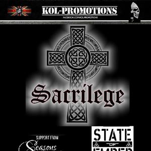 sacrilege + seasons hollow + State of ember sacrilege + seasons hollow + State of ember
