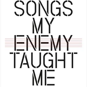 Songs My Enemy Taught Me | Joelle Taylor + guests Songs My Enemy Taught Me | Joelle Taylor + guests