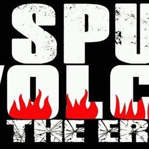 Spunk Volcano & The Eruptions + Special Guests Spunk Volcano & The Eruptions + Special Guests