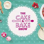 The Cake & Bake Show