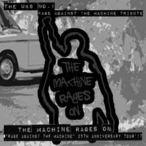 THE MACHINE RAGES ON + SUPPORT AT HOPE AND RUIN THE MACHINE RAGES ON + SUPPORT AT HOPE AND RUIN