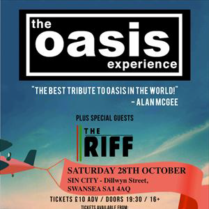THE OASIS EXPERIENCE plus The Riff THE OASIS EXPERIENCE plus The Riff