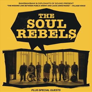 The Soul Rebels The Soul Rebels