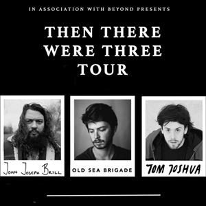 Old Sea Brigade, John Joseph Brill & Tom Joshua Old Sea Brigade, John Joseph Brill & Tom Joshua
