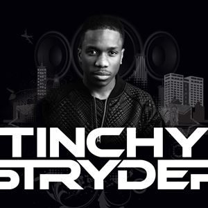 TINCHY STRYDER TINCHY STRYDER