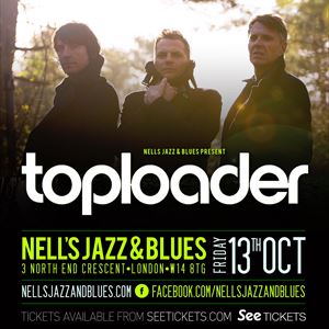 Toploader - Live in London Toploader - Live in London