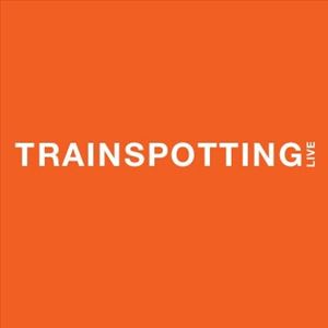 Trainspotting Live Trainspotting Live