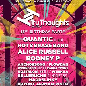 Tru Thoughts 18th Birthday Tru Thoughts 18th Birthday