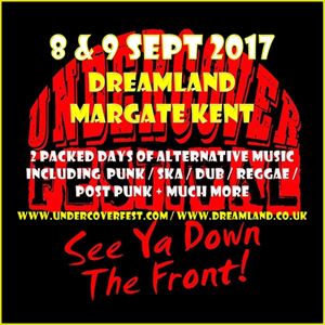 Undercover Festival V 2017 Undercover Festival V 2017