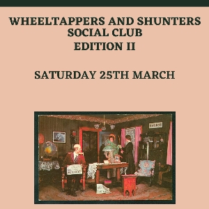 Wheeltappers and Shunters Social Club (Edition 2)
