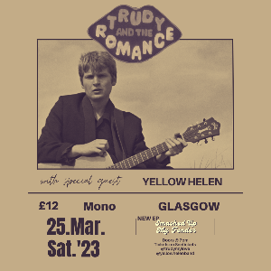 Trudy and the Romance [Glasgow]