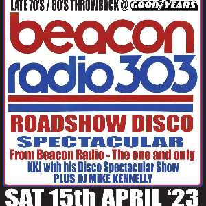 Beacon Radio 303 Disco spectacular with KKJ
