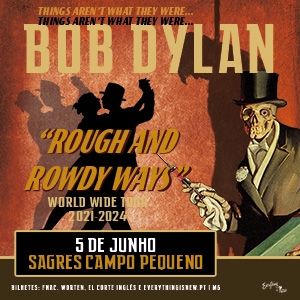 BOB DYLAN World Wide Tour 2021-2024 en Lisboa
