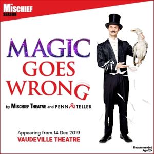 Magic Goes Wrong Magic Goes Wrong