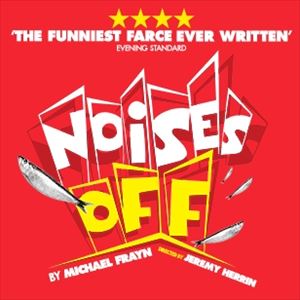 Noises Off Noises Off