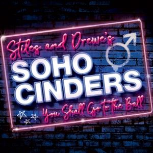 Soho Cinders Soho Cinders
