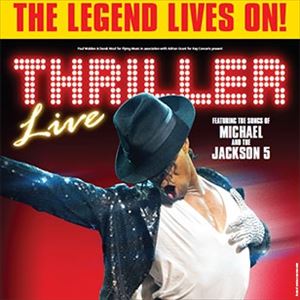 THRILLER LIVE THRILLER LIVE