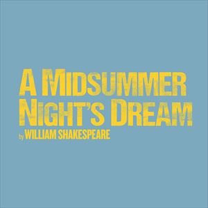 A Midsummer Night's Dream A Midsummer Night's Dream