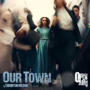 Our Town Our Town