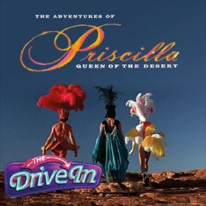Priscilla Queen of the Desert Priscilla Queen of the Desert