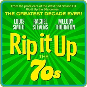 Rip it Up the 70s Rip it Up the 70s