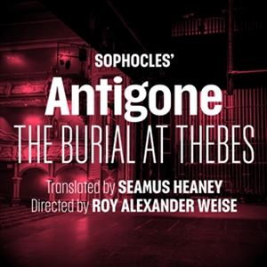 Sophocles' Antigone: The Burial At Thebes Sophocles' Antigone: The Burial At Thebes