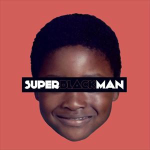 SUPERBLACKMAN SUPERBLACKMAN
