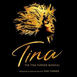 TINA - The Tina Turner Musical TINA - The Tina Turner Musical