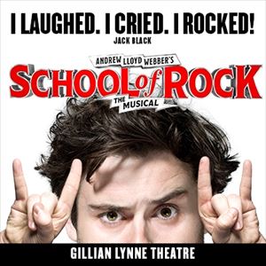 School of Rock - The Musical School of Rock - The Musical