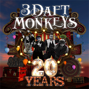 3 Daft Monkeys 20 year celebration night 3 Daft Monkeys 20 year celebration night