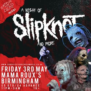 A Night Of Slipknot & more A Night Of Slipknot & more
