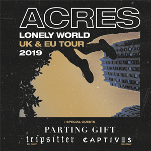Acres, Parting Gift, Captives - Manchester. Acres, Parting Gift, Captives - Manchester.