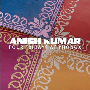 Anish Kumar