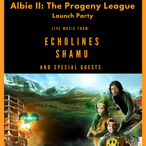 Albie II: The Progeny League - Book Launch Albie II: The Progeny League - Book Launch