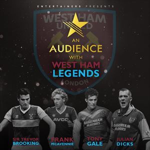 An Audience With - West Ham Legends An Audience With - West Ham Legends