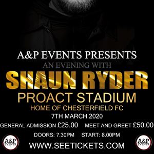 An Evening with Shaun Ryder (Happy Mondays) An Evening with Shaun Ryder (Happy Mondays)