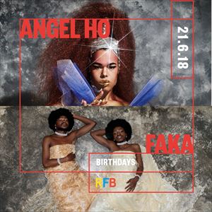 Angel Ho & Faka Angel Ho & Faka